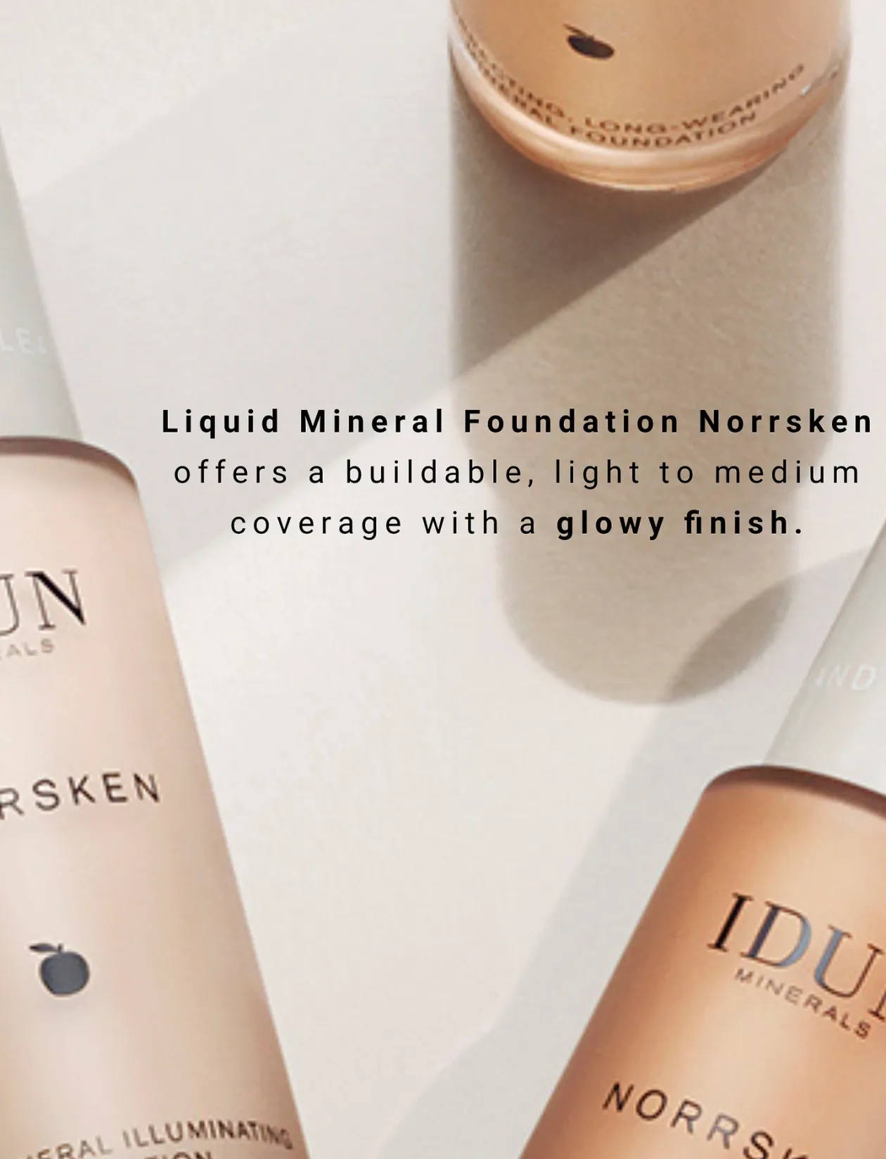 Liquid Mineral Foundation Norrsken Jorunn - Ansigtsmakeup